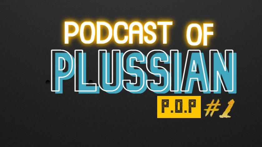 PODCAST OF PLUSSIAN (P.O.P) #1 : BE MEANINGFUL BE GRATEFUL IN THE MIDST OF PANDEMIC